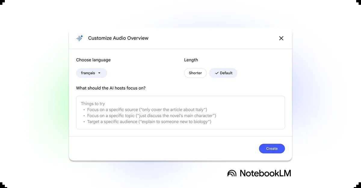 2025 年 8 月官方博客配图：「Customize Audio Overview」面板，可选语言、长度，并在文本框里写「AI 主持人应该聚焦什么」（早期界面）