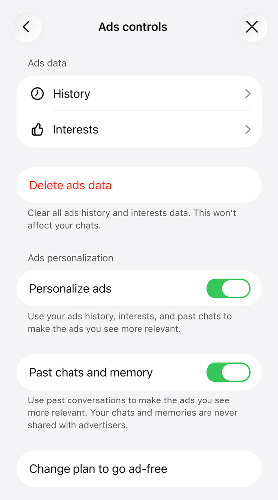 官方截图：iOS 里的 Ads controls 页面：History、Interests、Delete ads data、Personalize ads、Past chats and memory 两个开关、Change plan to go ad-free（英文界面）