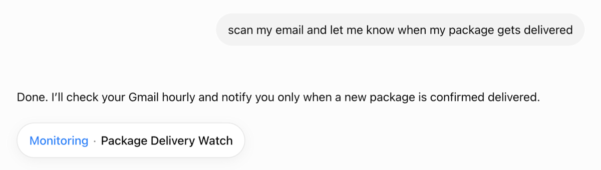 对话中让 ChatGPT 扫描邮件、包裹送达时通知；ChatGPT 回复将每小时检查一次 Gmail，下方显示「Monitoring · Package Delivery Watch」任务标签（英文界面）